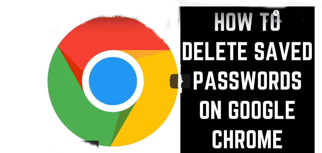 How to delete a Saved Password on Google chrome