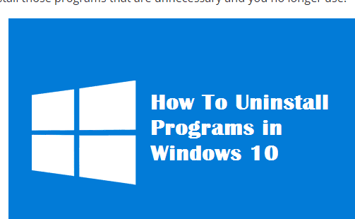 How to Uninstall Programs in Windows 10