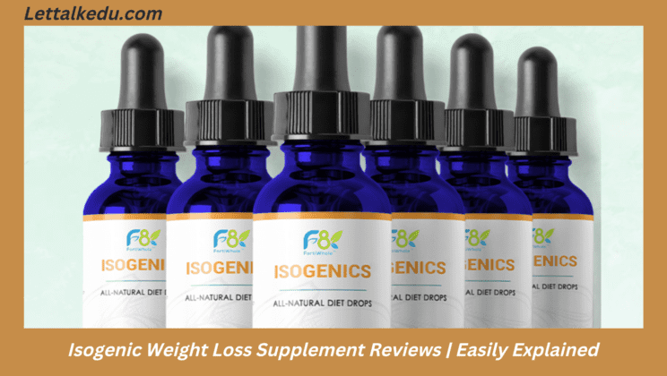 Isogenic Weight Loss Supplement Reviews | Easily Explained