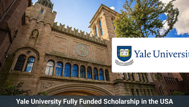 Yale University Scholarships – US Fully Funded Scholarship